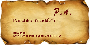 Paschka Aladár névjegykártya